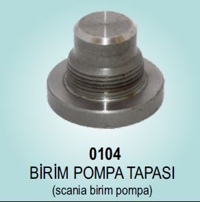 0104-BİRİM POMPA TAPASI (SCANIA BİRİM POMPA)